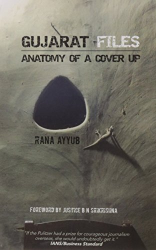 Stock image for Gujarat Files: Anatomy of a Cover Up for sale by Books Puddle