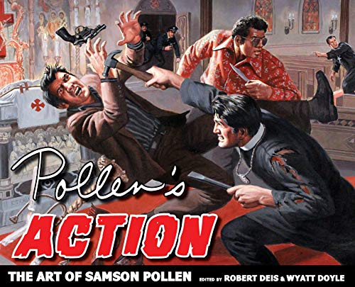 

Pollen's Action: The Art of Samson Pollen (Hardback or Cased Book)