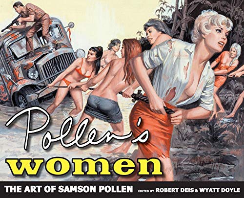 Imagen de archivo de Pollen's Women: The Art of Samson Pollen (Hardback or Cased Book) a la venta por BargainBookStores