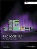 Imagen de archivo de PRO TOOLS 110:PRO TOOLS FUND.II,VER.12 a la venta por WorldofBooks