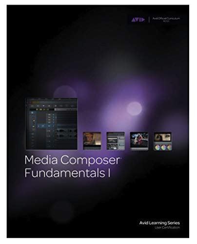 Stock image for Media Composer Fundamentals 1 - 2016 for sale by WorldofBooks