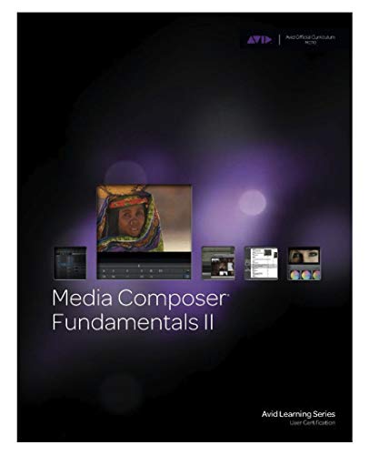 Stock image for Media Composer Fundamentals 2 - 2016 for sale by Better World Books