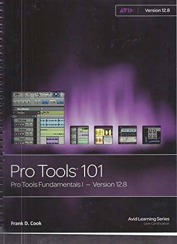 Imagen de archivo de Pro Tools Fundamentals I Pt101 V12. 8 a la venta por HPB-Red