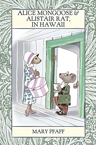 Beispielbild fr Alice Mongoose and Alistair Rat in Hawaii zum Verkauf von GreatBookPrices