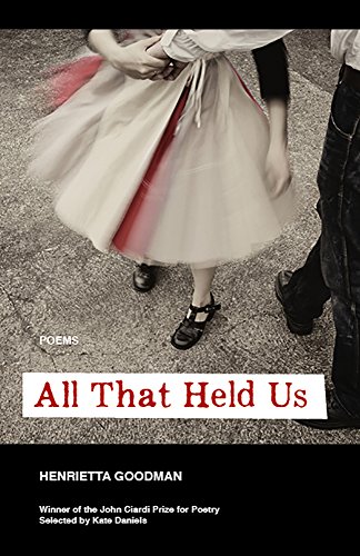 Stock image for All That Held Us : Poems for sale by Better World Books