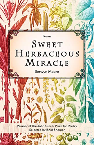 Stock image for Sweet Herbaceous Miracle for sale by Discover Books