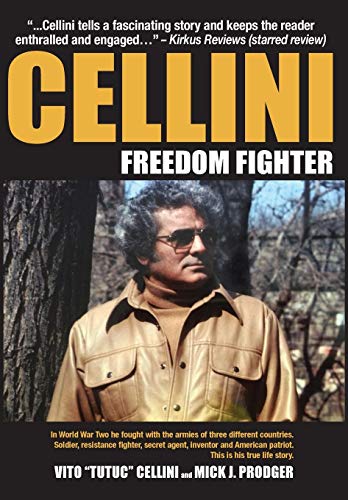 Stock image for Cellini-Freedom Fighter: This is his true life story. for sale by HPB-Diamond