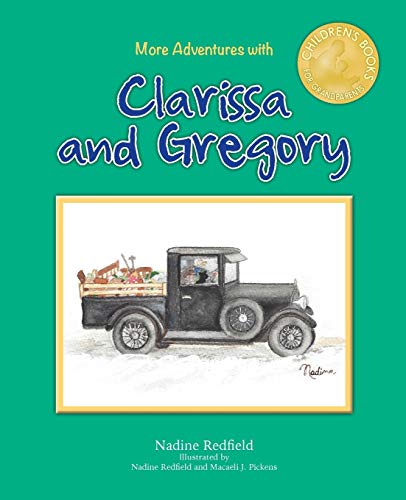 9781943492466: More Adventures with Clarissa and Gregory