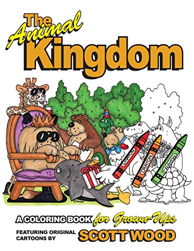 Stock image for The Animal Kingdom: A Coloring Book for Grown-Ups (The Animal Kingdom Coloring Books for Grown-Ups) for sale by Lucky's Textbooks