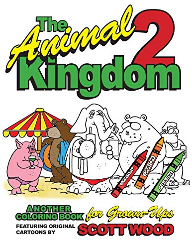 9781943492770: The Animal Kingdom 2: Another Coloring Book for Grown-Ups (The Animal Kingdom Coloring Books for Grown-Ups)