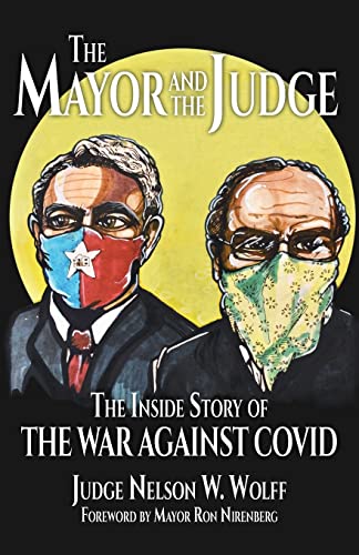 Beispielbild fr The Mayor and The Judge: The Inside Story of the War Against COVID zum Verkauf von BooksRun