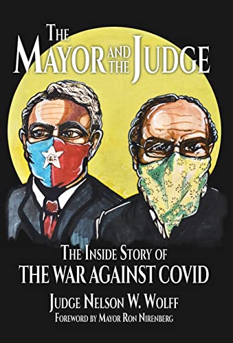 Beispielbild fr The Mayor and The Judge: The Inside Story of the War Against COVID zum Verkauf von ThriftBooks-Dallas