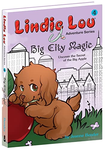 Stock image for Big City Magic: Uncover the Secret of the Big Apple (Lindie Lou Adventure Series, Book 4) for sale by Your Online Bookstore