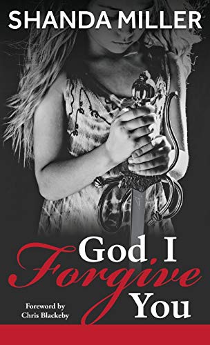 Stock image for God, I Forgive you for sale by ThriftBooks-Dallas