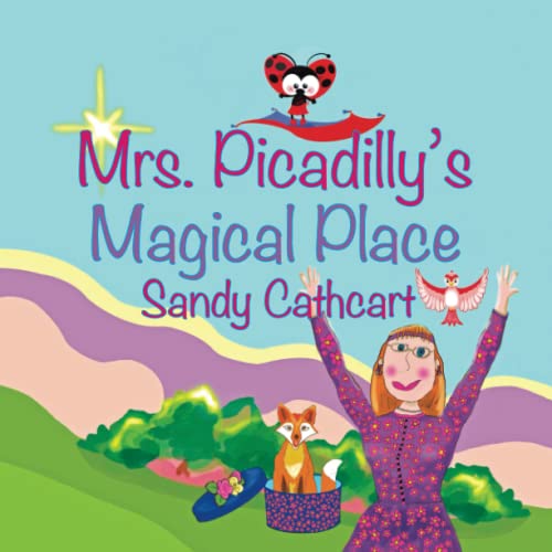 Stock image for Mrs. Picadilly's Magical Place for sale by Lucky's Textbooks