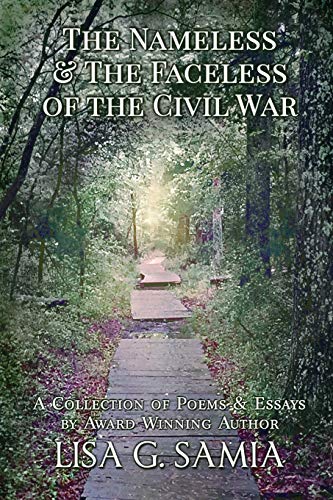 Stock image for The Nameless and the Faceless of the Civil War for sale by Better World Books