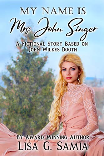 Stock image for My Name is MRS JOHN SINGER for sale by Lucky's Textbooks
