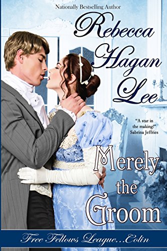 9781943505036: Merely the Groom: Volume 2 (Free Fellows League)