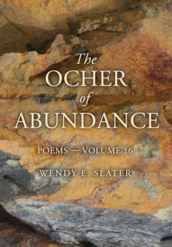 Stock image for The Ocher of Abundance: Poems "Volume 16 (The Traduka Wisdom Poetry Series) for sale by PlumCircle