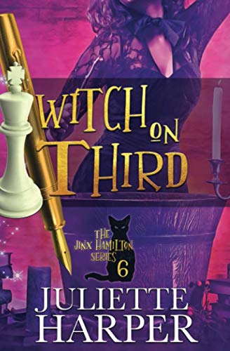 Imagen de archivo de Witch on Third: A Jinx Hamilton Mystery Book 6 (The Jinx Hamilton Series) a la venta por HPB-Ruby