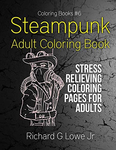 9781943517466: Steampunk Adult Coloring Book: Stress Relieving Coloring Pages for Adults