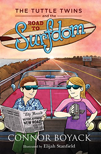 Stock image for The Tuttle Twins and the Road to Surfdom for sale by Jenson Books Inc