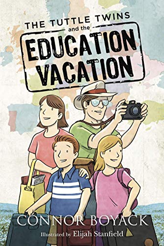 Beispielbild fr The Tuttle Twins and the Education Vacation zum Verkauf von Better World Books