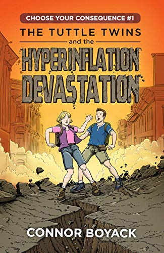 Stock image for The Tuttle Twins and the Hyperinflation Devastation for sale by Books Unplugged