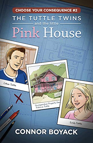 Stock image for The Tuttle Twins and the Little Pink House for sale by Red's Corner LLC