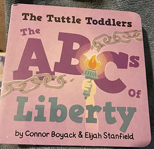 Stock image for The ABCs of Liberty for sale by SecondSale