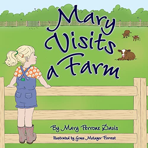 9781943523719: Mary Visits A Farm