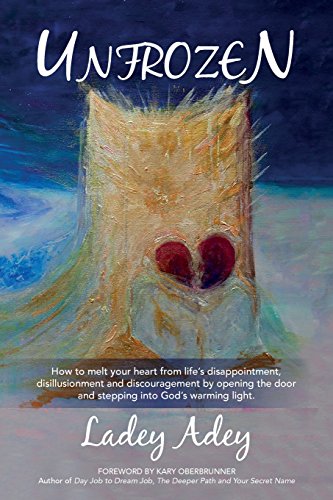 Imagen de archivo de Unfrozen: How to Melt your Heart from Life's Disappointment, Disillusionment and Discouragement by Opening the Door and Stepping into God's Warming Light.: Volume 1 a la venta por AwesomeBooks