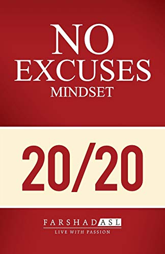 Stock image for The No Excuses Mindset: A Life of Purpose, Passion, and Clarity for sale by ThriftBooks-Atlanta