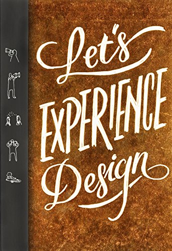 Beispielbild fr Let*s Experience Design zum Verkauf von Mispah books