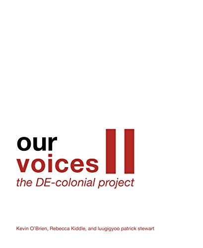 Beispielbild fr Our Voices II: The DE-colonial Project (Paperback) zum Verkauf von Grand Eagle Retail