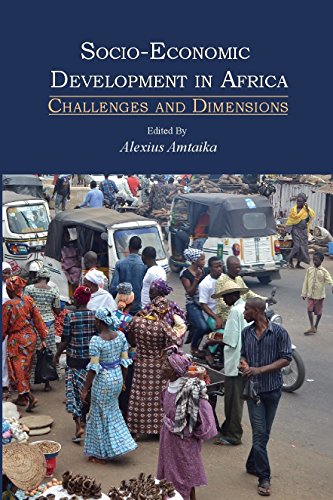 Imagen de archivo de Socio-Economic Development in Africa: Challenges and Dimensions a la venta por Affordable Collectibles