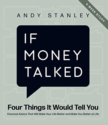 Stock image for If Money Talked: A 4-Week Financial Study for sale by Books of the Smoky Mountains