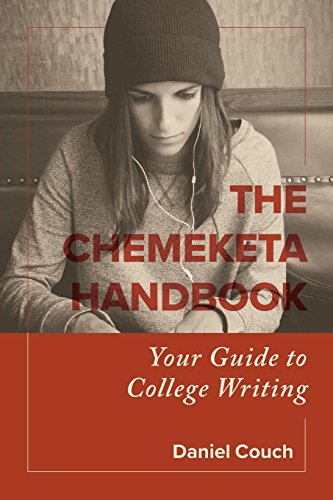 Stock image for The Chemeketa Handbook: Your Guide to College Writing for sale by Jeff Cameron's Books