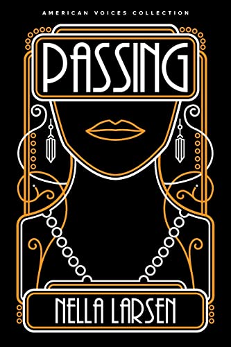 9781943536429: Passing (American Voices)