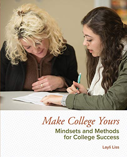 Stock image for Make College Yours Ed 1 for sale by Better World Books: West