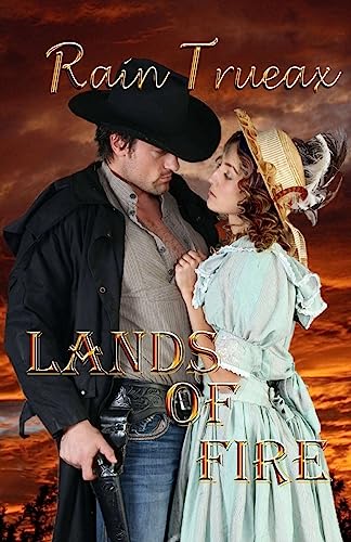 9781943537044: Lands of Fire The Taggerts: Arizona Historicals Book 6