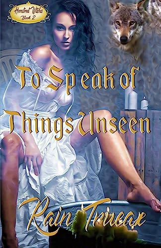 9781943537112: To Speak of Things Unseen (Barrio Viejo)