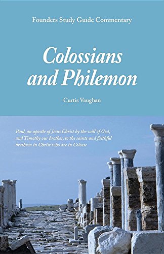 Beispielbild fr Founders Study Guide Commentary: Colossians and Philemon zum Verkauf von GF Books, Inc.