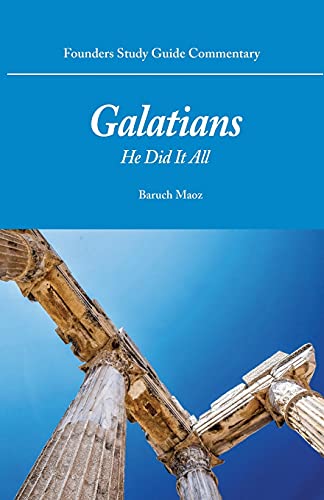 Stock image for Galatians: He Did It All for sale by ThriftBooks-Dallas