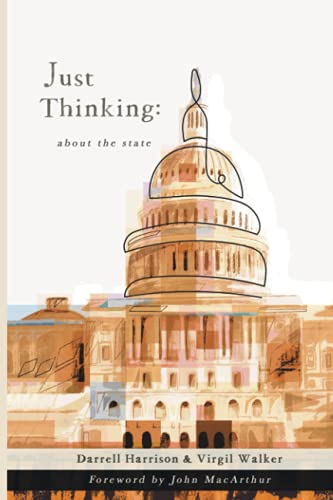 Stock image for Just Thinking about the State for sale by Front Cover Books