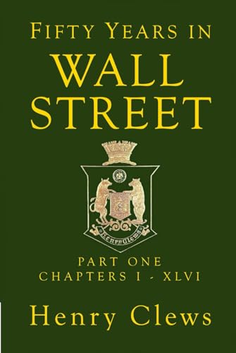 Beispielbild fr Fifty Years in Wall Street: Part One zum Verkauf von Books Unplugged