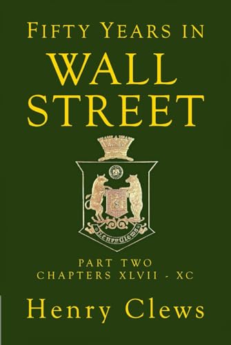 Stock image for Fifty Years in Wall Street: Part Two for sale by Book Deals