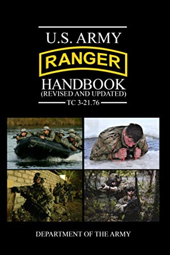 Stock image for U.S. Army Ranger Handbook (Revised and Updated): TC 3-21.76 for sale by GF Books, Inc.