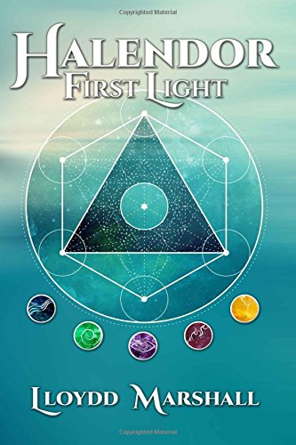 Beispielbild fr First Light: Halendor: Volume 1 zum Verkauf von Revaluation Books