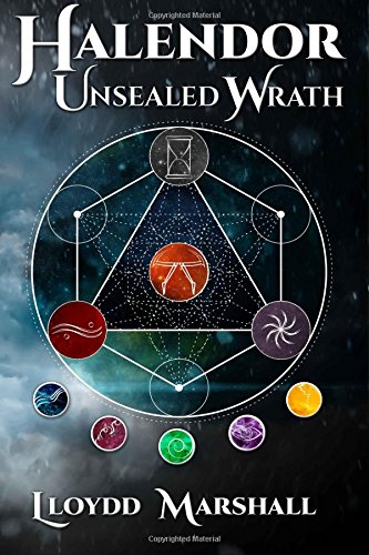 Beispielbild fr Unsealed Wrath: Volume 3 (Halendor) zum Verkauf von Revaluation Books